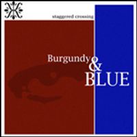 Burgundy & Blue by Staggered Crossing
