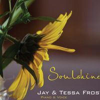Soulshine by Jay and Tessa Frost