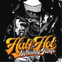 Whiskey Tango by Half Hot