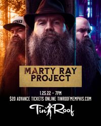 LIVE @ TIN ROOF MEMPHIS - Marty Ray Project