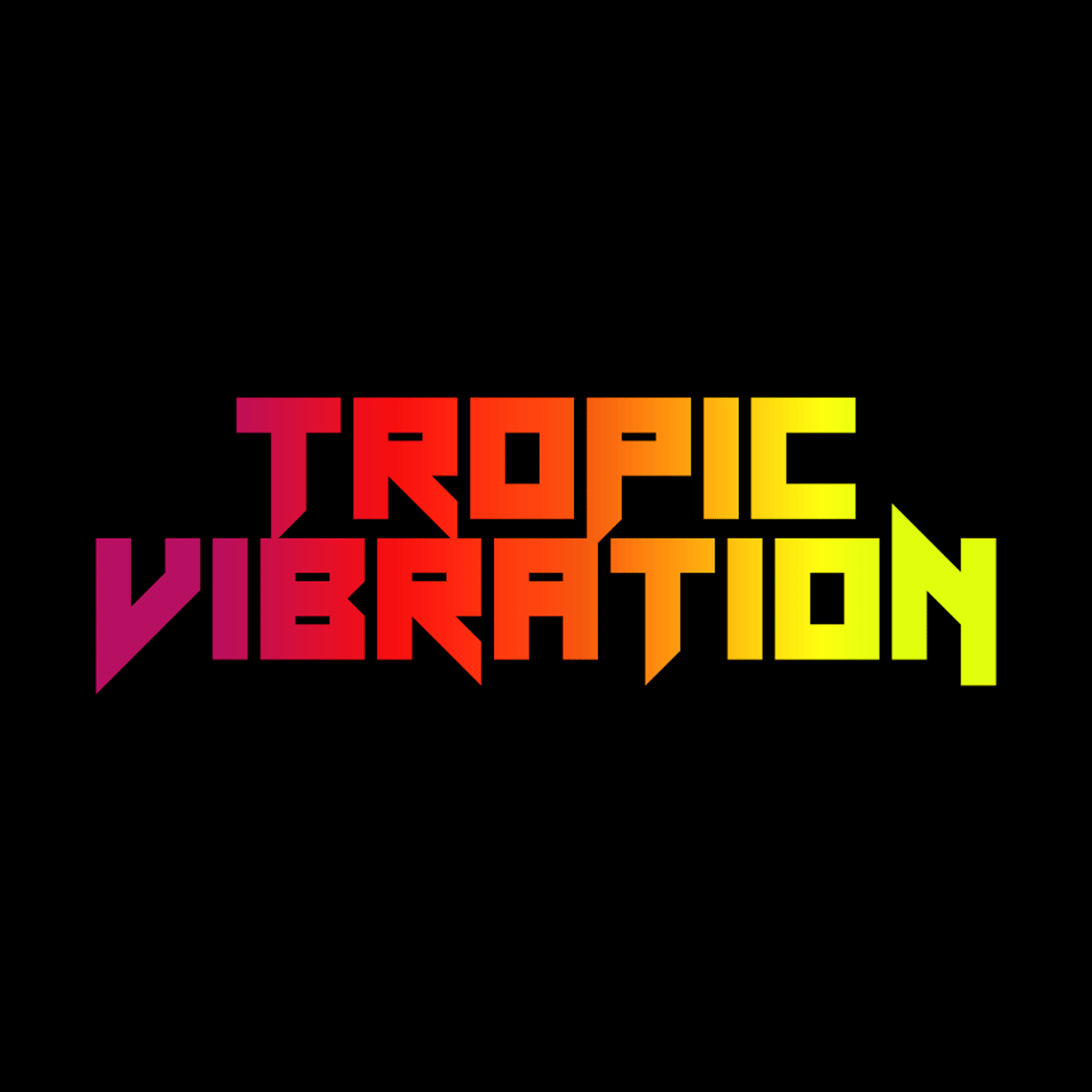 Tropic Vibration - Booking