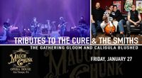 Caligula Blushed & The Gathering Gloom | The Smiths + The Cure at Mauch Chunk Opera House