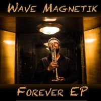 Forever by Wave Magnetik