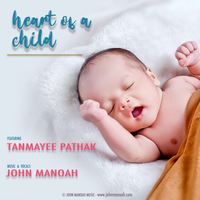 Heart of a Child by Tanmayee Pathak / John Manoah
