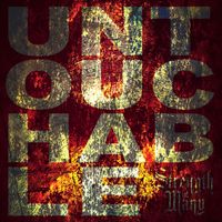 Untouchable by Strength of Many  (Heavy Metal)