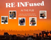Re-INFused at The Pub (featuring Bill Emery, Danny Kaminski, Bob Kujawski, Pam Steinberg, and Nathan McMahon)