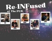 Re-INFused at The Pub (featuring Bill Emery, Danny Kaminski, Bob Kujawski, Julian Genova, and Chris Wojtecki)