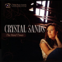 The Hard Times by Crystal Sands