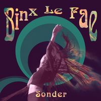 Sonder by BinX Le Fae
