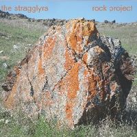 Rock Project by The Stragglyrs