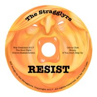 Resist by The Stragglyrs