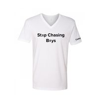 "Stop Chasing Boys" Mens T-Shirt