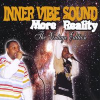 More Reality by Inner Vibe Sound