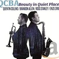 QCBA - Beauty in Quiet Places by Quentin Collins and Brandon Allen