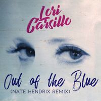 Out of the Blue (Nate Hendrix Remix) by Lori Carsillo