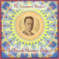 The Singapore Slingers- "The Frank Skinner Project"
