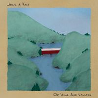 Of Hills and Valleys: CD