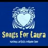 Songs For Laura Vol. 2: CD