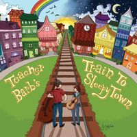 Teacher Barb's Train To SleepyTown by Teacher Barb