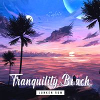 Tranquility Beach by Junken Rom