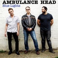 Blue Lights EP by Ambulance Head
