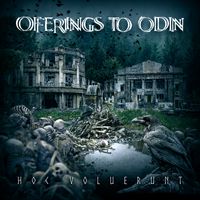Hoc Voluerunt by Offerings to Odin