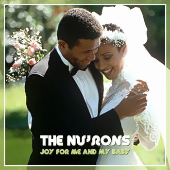 TheNurons-Joy_For_Me_And_My_Baby1

