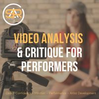 Video Critique & Analysis Session For Performers