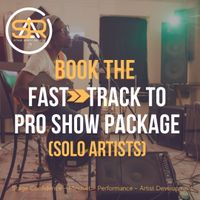 Fast Track To Pro Show Package (3 sessions) - For Solo Artists (Zoom)