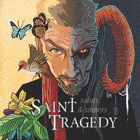 Saints & Sinners by Saint Tragedy