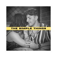 The Simple Things (2022) by Isaiah Tilson