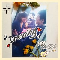 Dreaming by New Islands