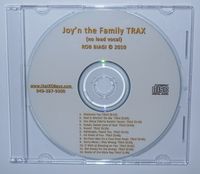 "Joy'n the Family" Performance Trax CD