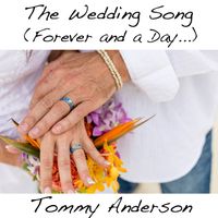 The Wedding Song (Forever and a Day)