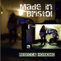Made in Bristol by Rebecca Hosking