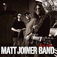Matt Joiner Band- "Back When"