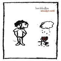 Wouldn't Mind EP (2008)