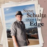 Over The Edge by Steve Schultz