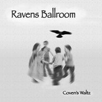 Coven's Waltz by Ravens Ballroom