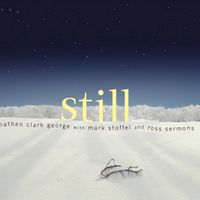 Still by Nathan Clark George