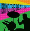 Bring the Beat In   - CD