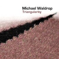 Triangularity by Michael Waldrop