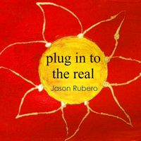 Plug Into The Real - 2003