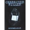 character killer soundtrack
