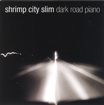 Dark Road Piano (SCS solo)
