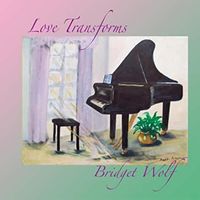 Love Transforms by Bridget Wolf