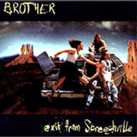 exit from Screechville by BROTHER