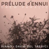 Prélude d'Ennui by Drew Paralic    Jazz Composer