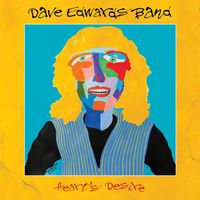 Heart's Desire by Dave Edwards Band