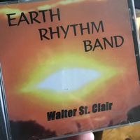 Earth Rhythm Band by Walter St. Clair